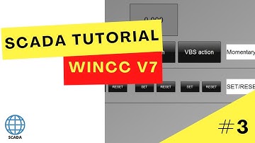 #3 - SCADA Programming WinCC V7 Tutorial: Touch push buttons in WinCC Explorer [2/3]