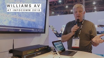 Williams AV at InfoComm 2018