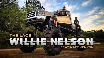 The Lacs - "Willie Nelson" Feat. Nate Kenyon (Official Video)