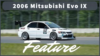 Time Attack 2006 Mitsubishi Evo IX Feature w/Ronnie Soliman of RS Motors
