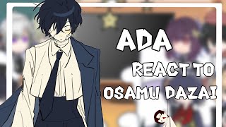 Armed detective agency react to dazai Osamu//bsd//too much drama//copyright//read the pinned comment