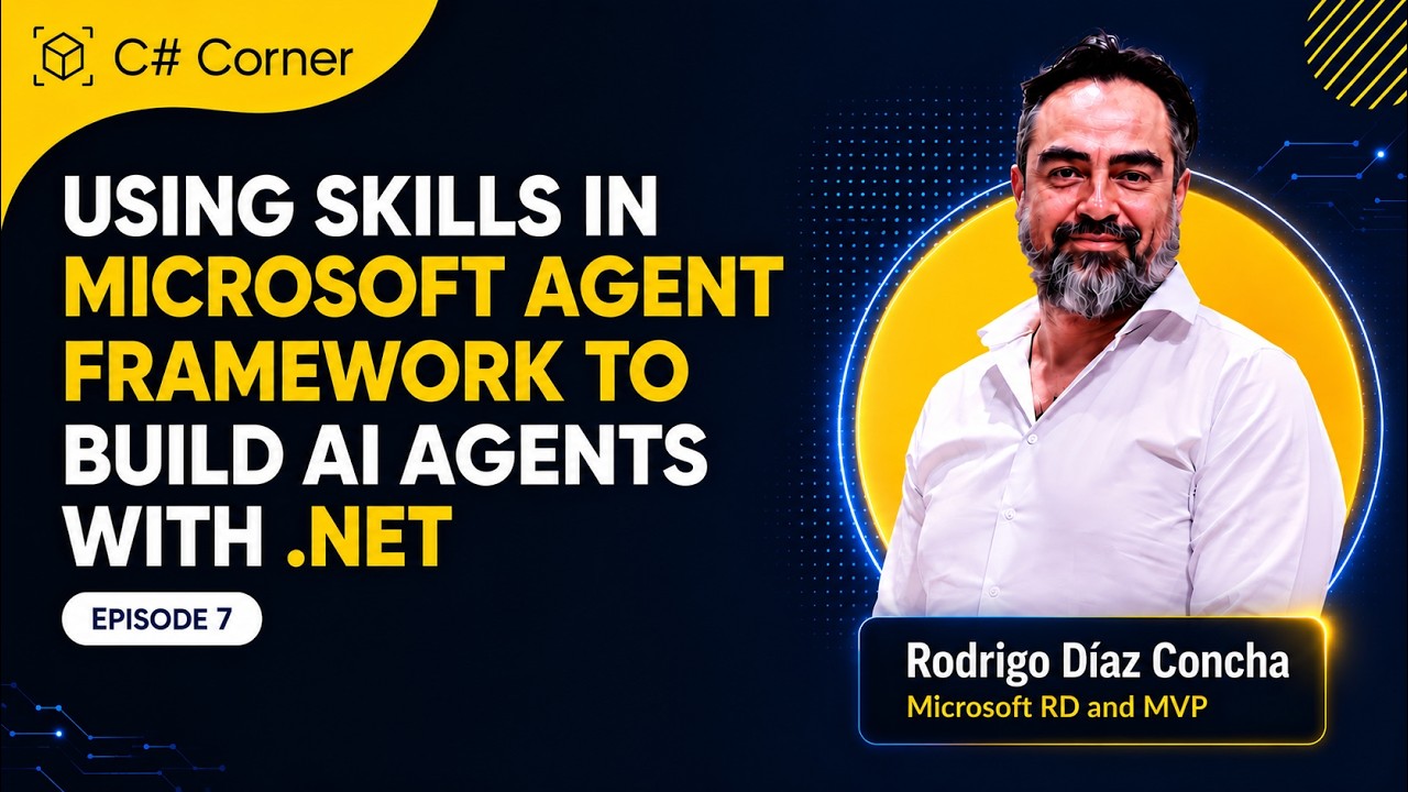 Using Skills in Microsoft Agent Framework to Build AI Agents with .NET - Ep 7