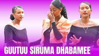 ♦️GUUTUUN SIRUMAA DHABAMEE SAGALEE ISAA DHABNE!