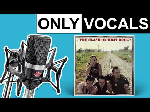Should I Stay or Should I Go (Remastered) - The Clash | Only Vocals (Isolated Acapella)