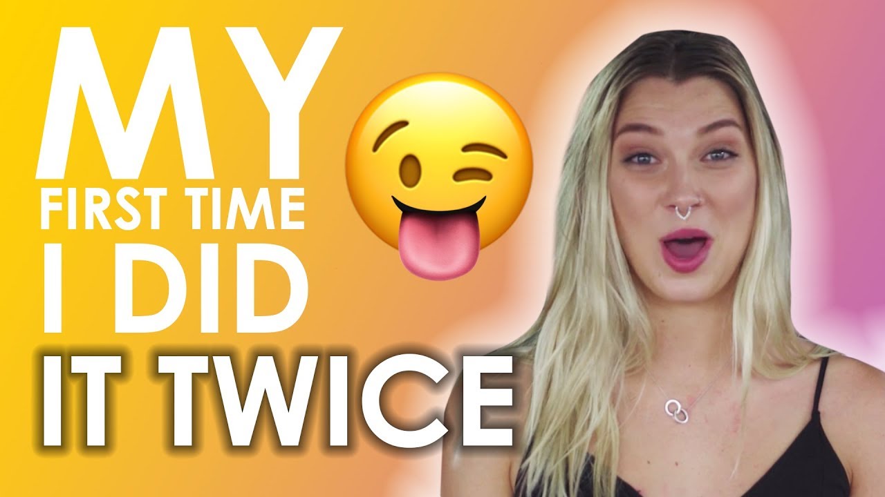 My First Time I Did It TWICE! - YouTube