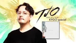 TJO -  DJ LIVE #31 Kygo Special