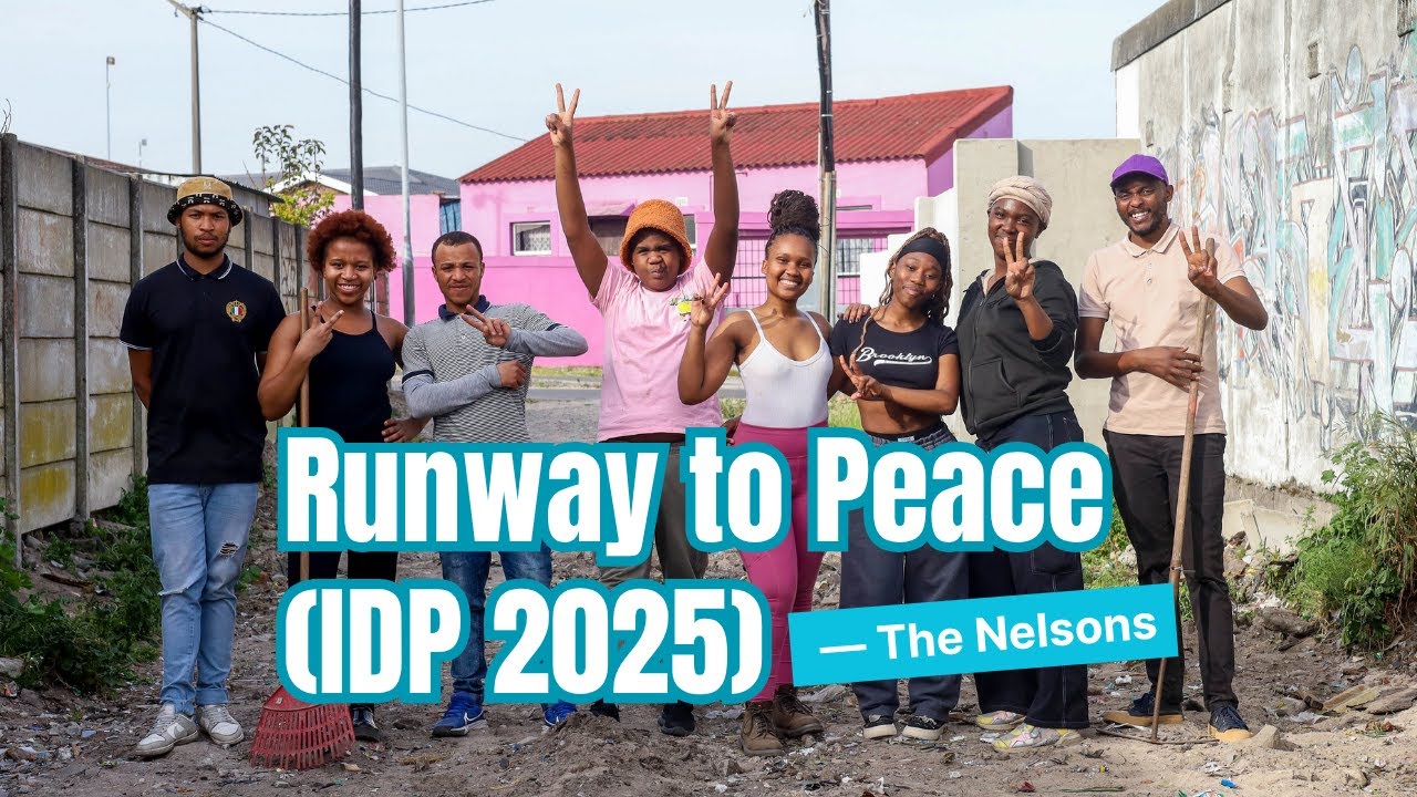 Runway to Peace (IDP 2025) — The Nelsons | Gugulethu • Riebeek Wes • Olievenhoutbosch
