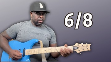 How To Play In 6/8 Time Signature With Kerry 2 Smooth