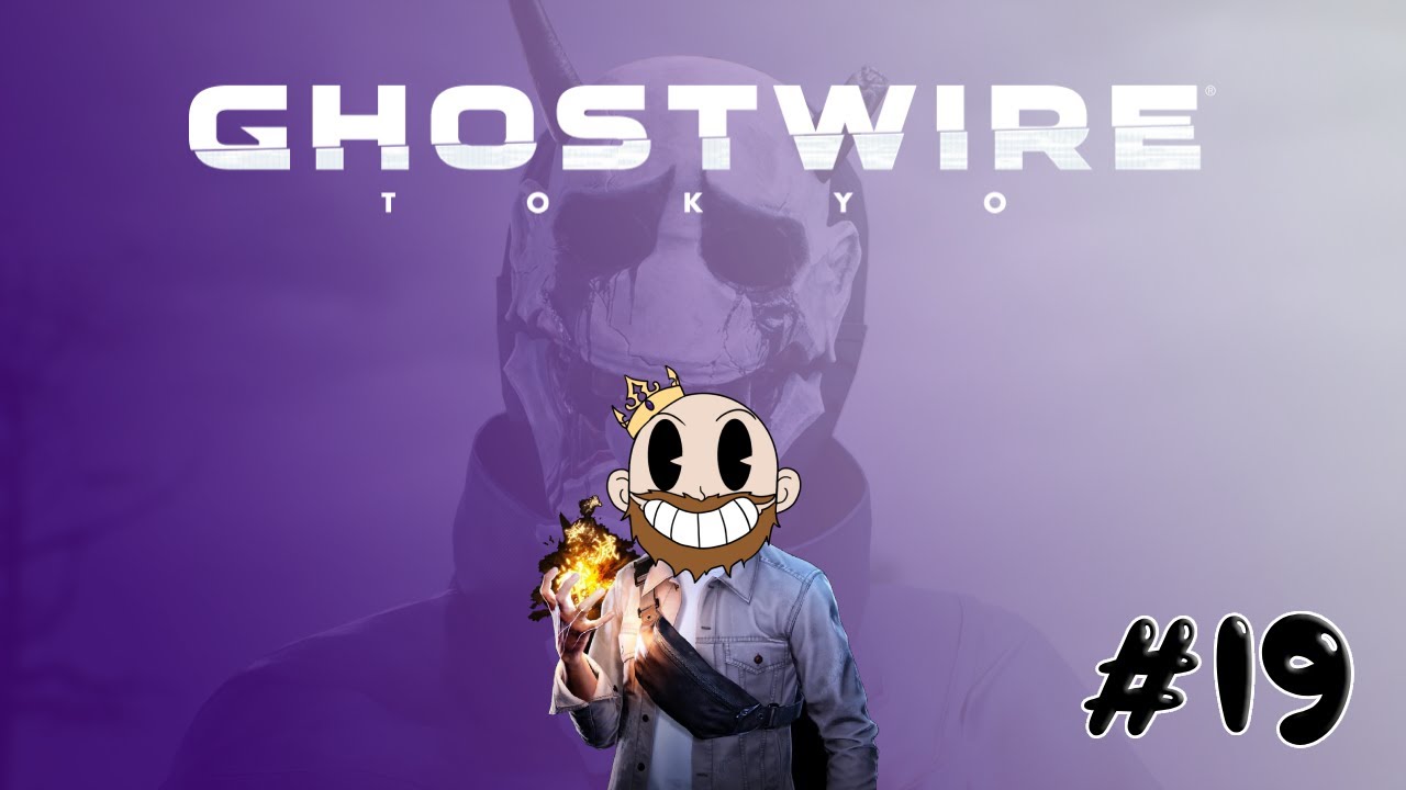 Подождите, эта штука действительно мощная?! | Играем | Ghostwire Tokyo, 19 серия