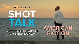 AMERICAN FICTION | DP Cristina Dunlap | ShotDeck: Shot Talk