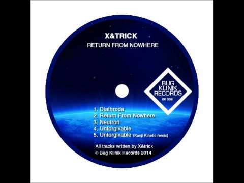X&trick — X&trick - Return From Nowhere
