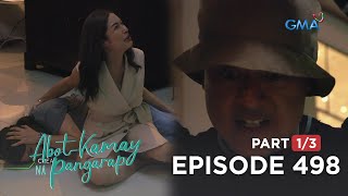 Abot Kamay Na Pangarap: Ang galit ni Carlos kay Moira! (Full Episode 498 - Part 1/3)