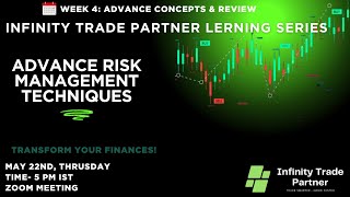 📈 Advanced Risk Management Techniques | Infinity Trade Partner Learning Series
