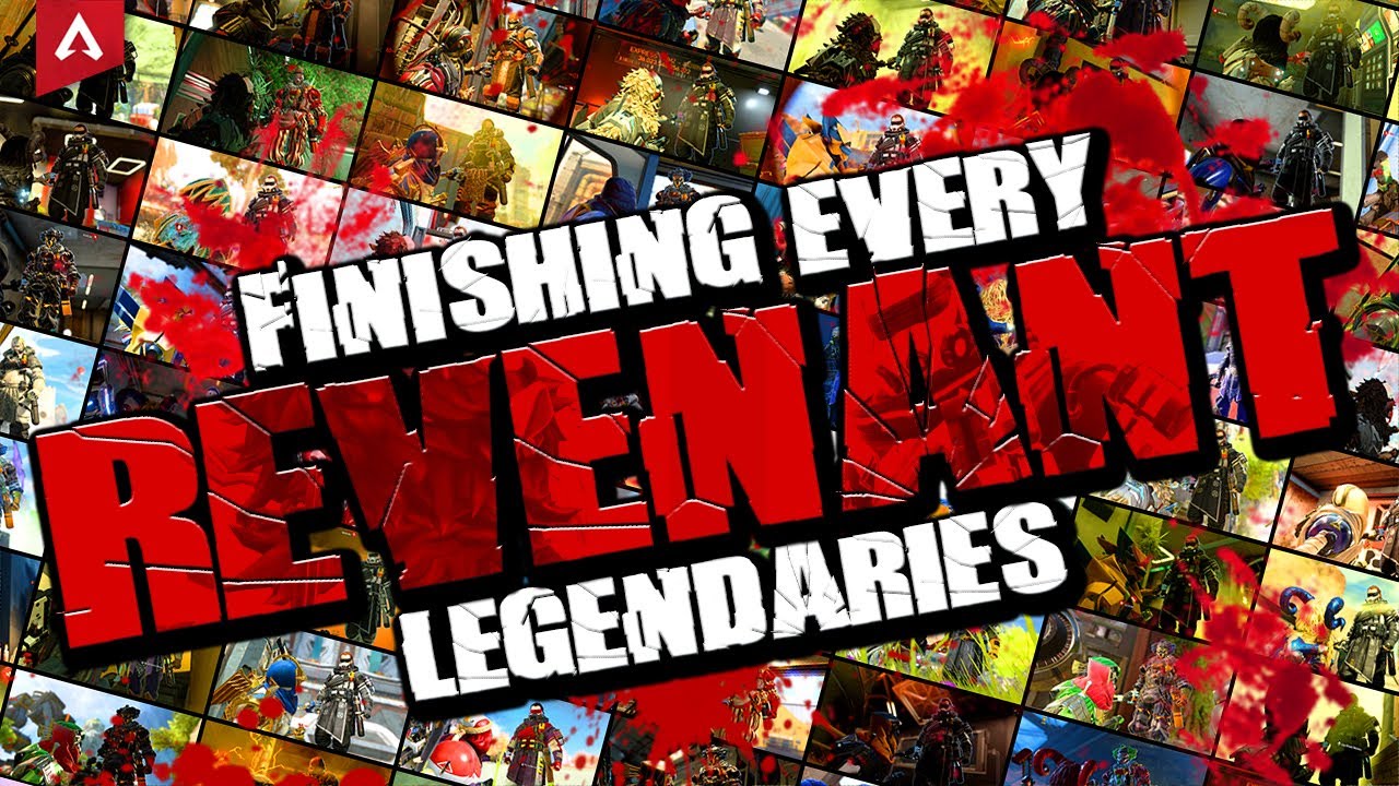 Finishing every REVENANT Legendaries 😈