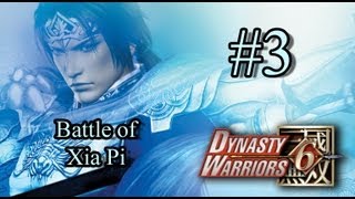 Dynasty Warriors 6 Episode 3 - Battle of Xia Pi