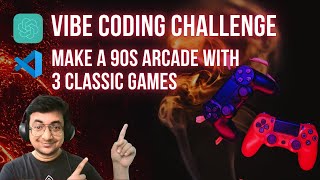 🎮 90s Arcade Vibe Coding – Build 3 Classic Games in JavaScript screenshot 5