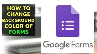 How To Change Background Colour of Google Forms (2025)