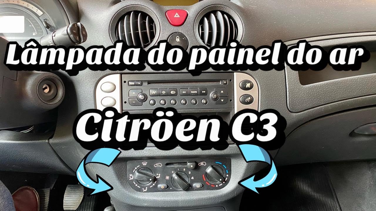 CITRÖEN C3 COMO TROCAR A LÂMPADA DO PAINEL DO AR CONDICIONADO