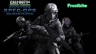 COD4 / Rooftops Spec Ops REMASTERED - Frostbite (Custom Mission's Pack)