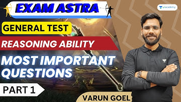 General Test | Reasoning Ability Most Important Questions | Part - 1 | CUET 2023 | Varun Goel