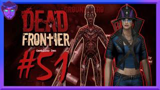 Mi travesia hacia el Ground Zero - Dead Frontier (#51)