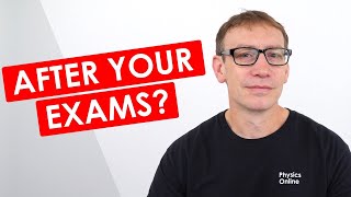 After Your Exams - What Will YOU Do? by Physics Online 2,026 views 8 hours ago 3 minutes, 40 seconds