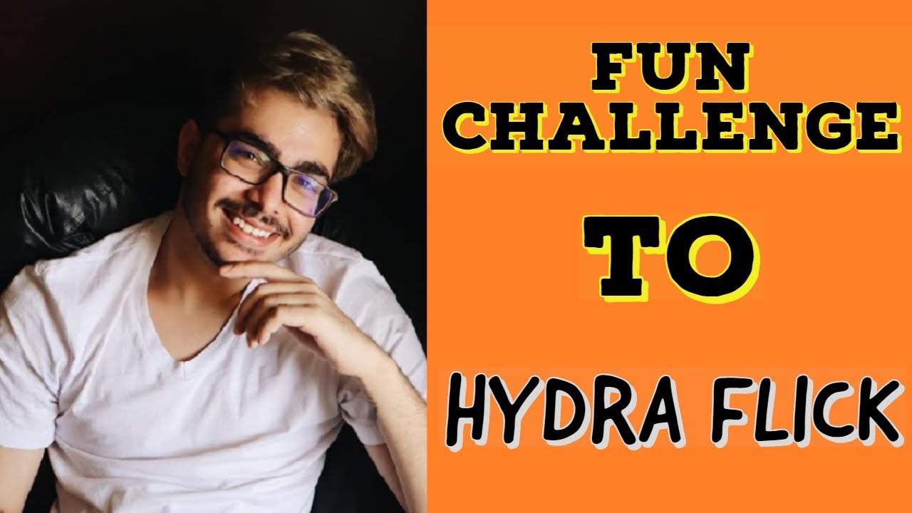 Fun Challenge to HYDRA FLICK