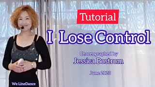 Tutorial : I Lose Control linedance