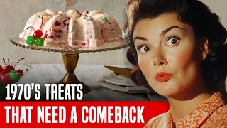 10 Forgotten Desserts From the 1970s That Deserve a Comeback