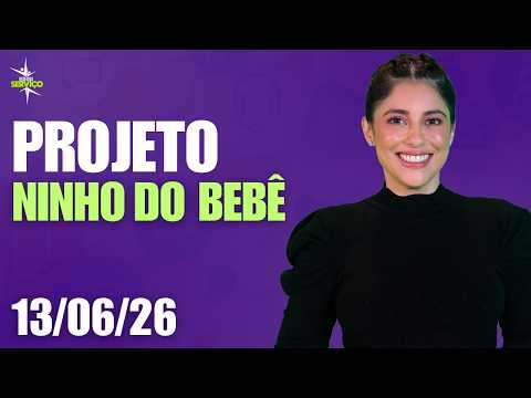 Projeto Ninho do Bebê – REDEVIDA Serviço – 13/06/26