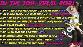 DJ KU KIRA DIA MENYUKAIKU X AKI MI LAKU X LU MAMPU GA BOS VIRAL TIK TOK REMIX TERBARU 2021