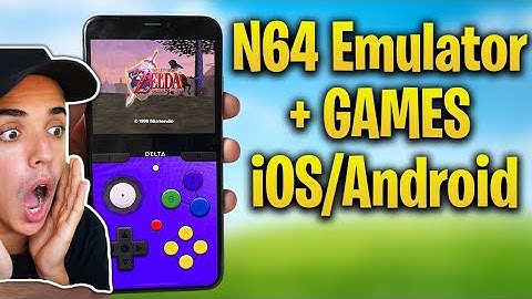 N64 Emulator iOS - How to Get Nintendo 64 Emulator for iOS iPhone 2024