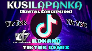 Kusilapan Ka Ilocano Tiktok Remix 2022 Kristal Concepcion Clyde Remix 