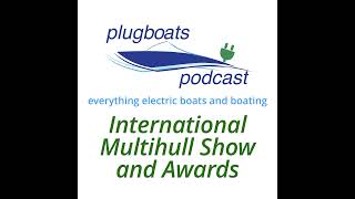 Plugboats Guide to Electric and Hybrid Propulsion exhibitors at 2026 International Multihull Show