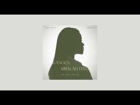 LIRIK Kangen \u0026 Risalah Hati - YURA YUNITA