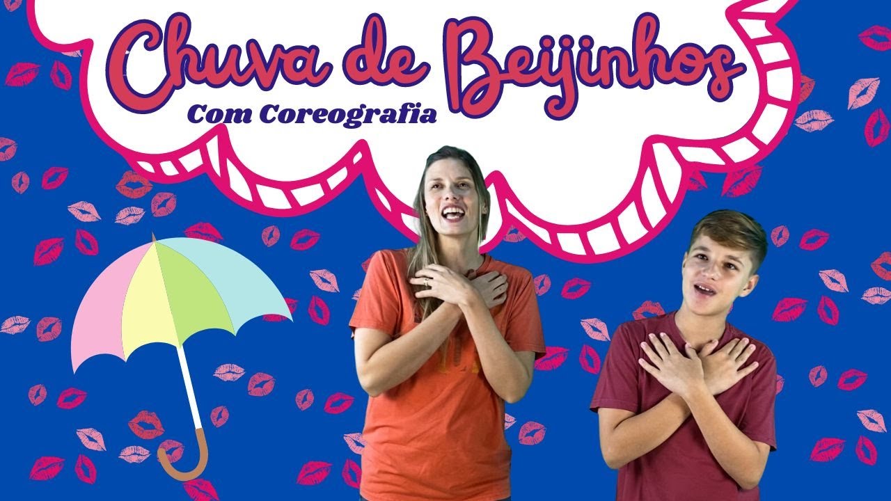 Chuva de Beijinhos Com Coreografia - DIA DAS MÃES