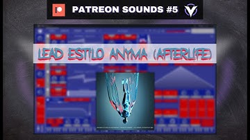Sound Design Patreon #5 : Como hacer un "LEAD ESTILO ANYMA (AFTERLIFE) " en VITAL.