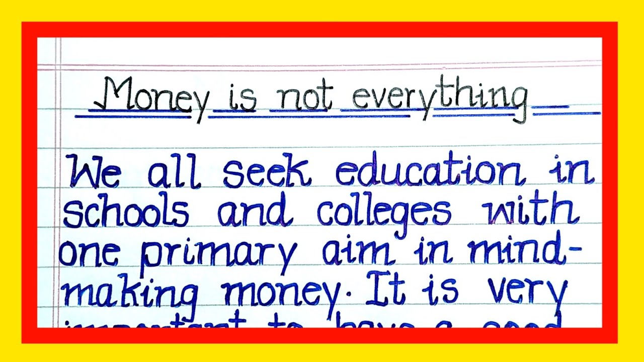 money is not everything essay