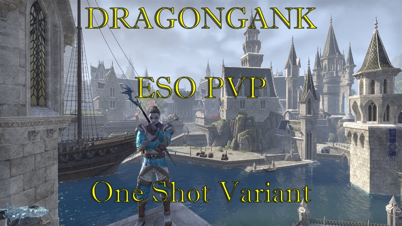 ESO Build: Dragongank PvP Magicka Dragonknight One Shot Ganker Variant - PSNA