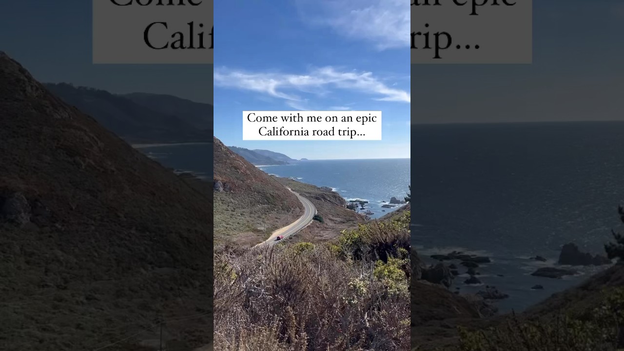 California road trip itinerary (details in description) 