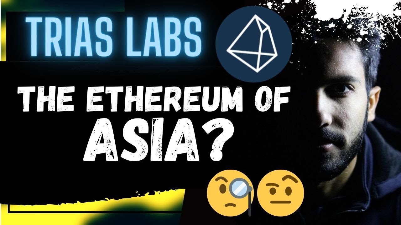 🚨 TRIAS: THE ETHEREUM OF ASIA???? 🚨 - YouTube