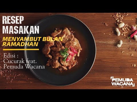 resep-masakan-menyambut-bulan-ramadhan-(cucurak-feat.-pemuda-wacana)