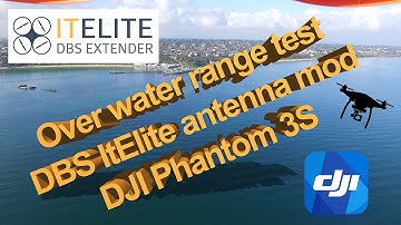 DJI Phantom 3 Range test DBS ItElite mod