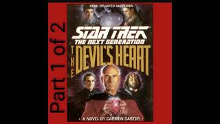 Star Trek Audiobook TNG The Devil's Heart 1 of 2 