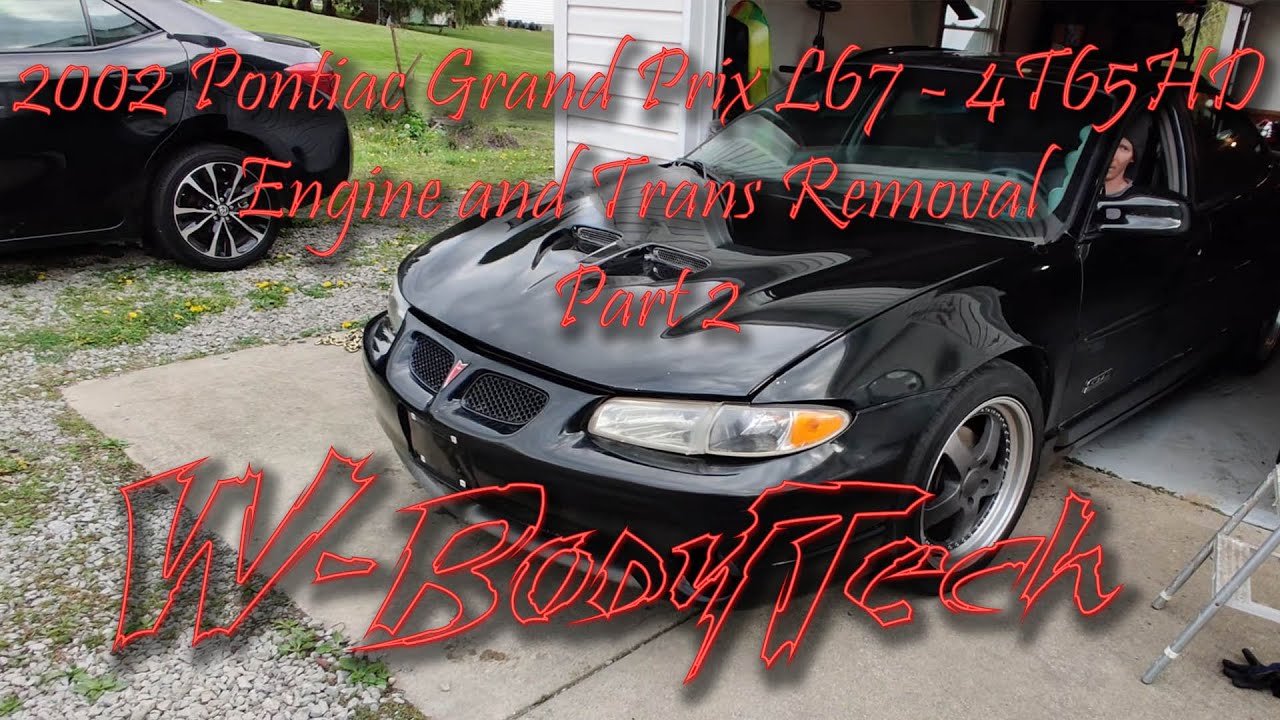 Pontiac Grand Prix L67 - 4T65HD Engine and Trans Install pt.2 - Wbodytech
