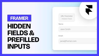 How to Add Hidden Fields, UTM Parameters & Prefilled Inputs in Framer Forms (Tutorial)