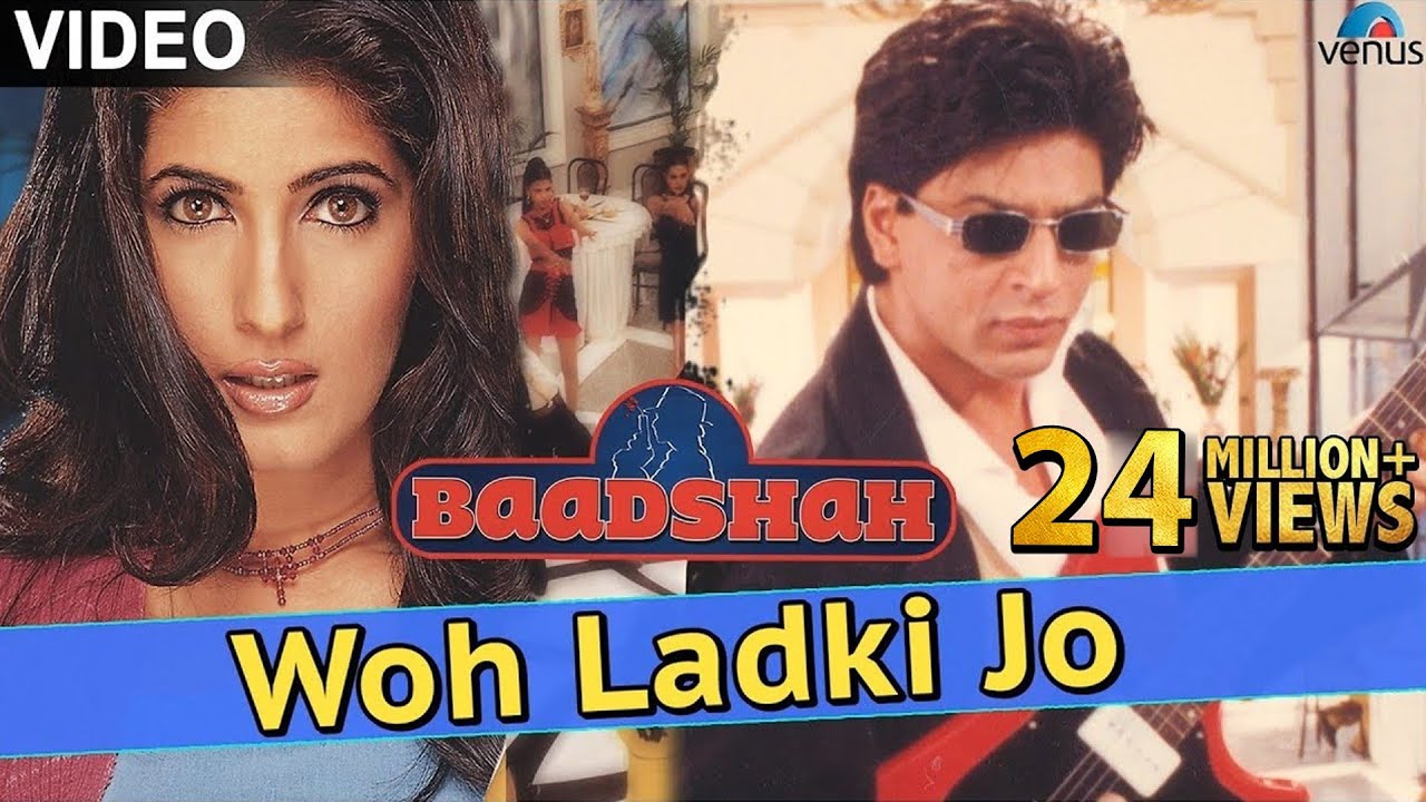 Woh Ladki Jo   VIDEO SONG  Shah Rukh Khan  Twinkle Khanna  Baadshah  Ishtar Music