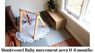 Montessori Baby movement area 0-6 months