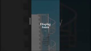 Display Fonts (Part 4) #fonts #fontstyle #displayfont