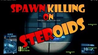 BF3: Spawn Killing on Steroids (XBOX 360 GAMEPLAY)